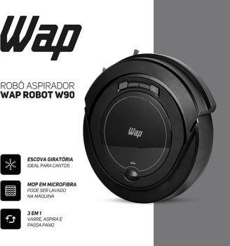 WAP ROBOT W90 – Aspirador de Pó Robô, Automático 3 em 1 Varre, Aspira, Passa Pano, MOP para Limpeza, 30W, Bateria Recarregável, Bivolt, Preto